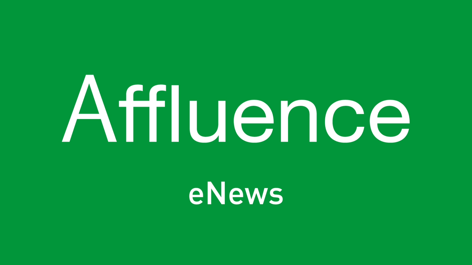 Affluence eNews article