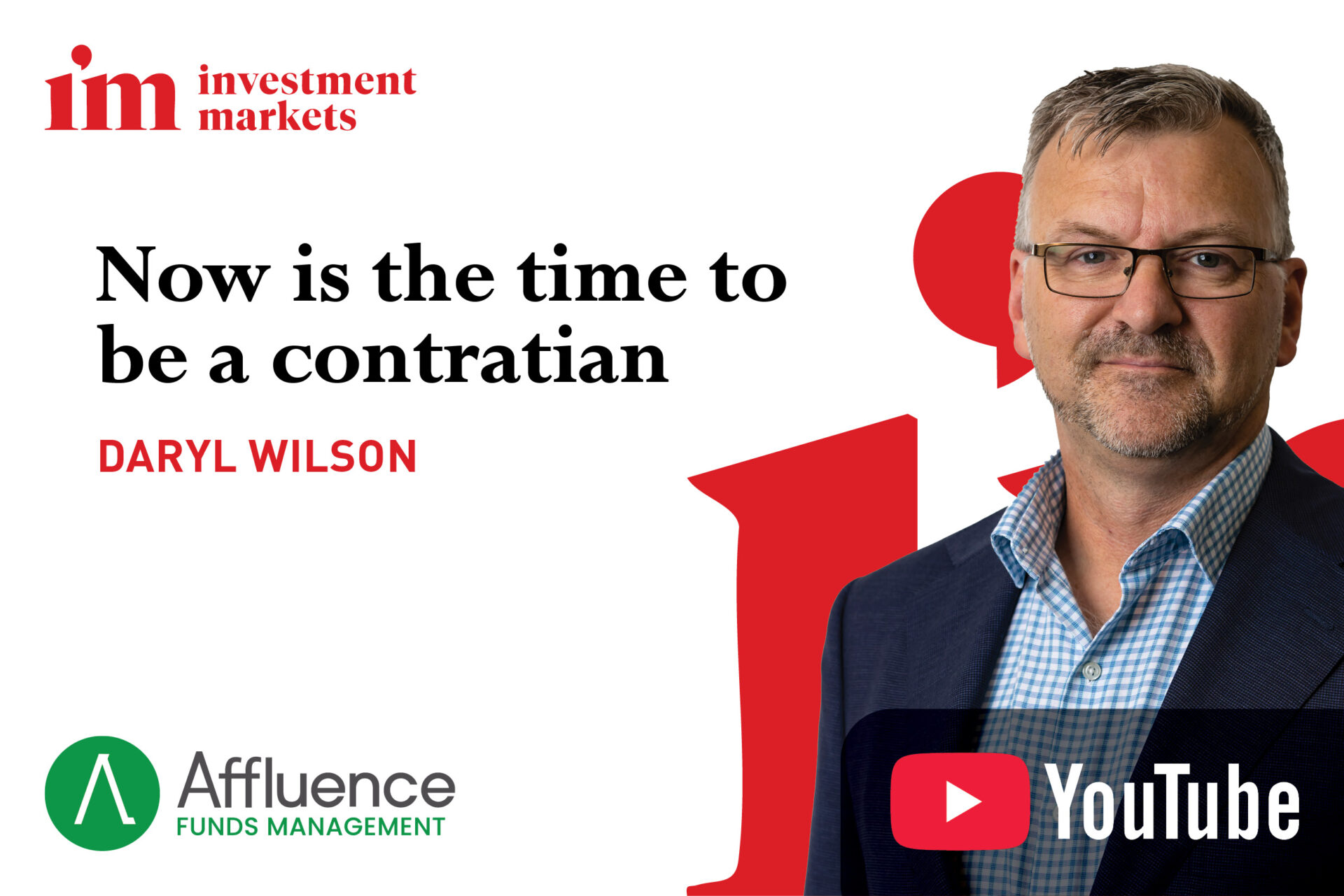 Now is the time to be a contrarian - Affluence Funds Management